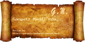 Gangetz Medárda névjegykártya